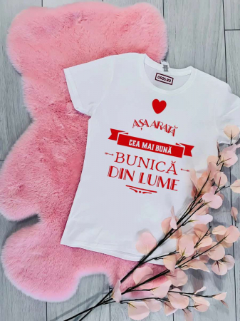 Mărţişor - Tricou damă personalizat - Aşa arată cea mai bună bunică din lume