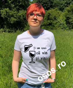 Tricouri de vacanta - Tricou dama - Ti-am spus ca vin si vin