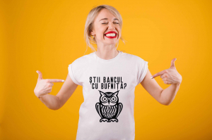 Tricouri rele - Tricou personalizat damă - Ştii bancul cu bufniţa?