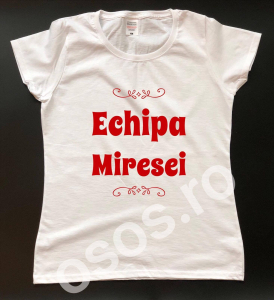 Căsătorie - Tricou damă personalizat - Echipa miresei