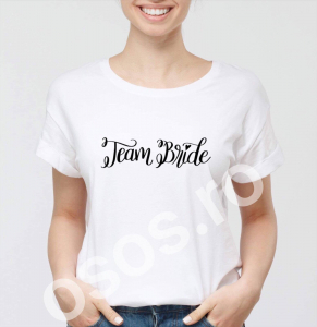 Căsătorie - Tricou damă personalizat - Team bride.