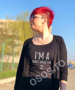 Tricouri de agatat - Tricou damă personalizat -I'm a sweet disaster!