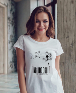Tricouri personalizate - Tricou damă personalizat - Închide ochii! pune-ţi o dorinţă