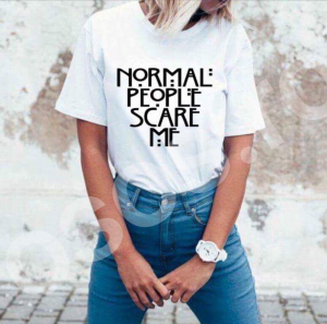 Tricouri personalizate - Tricou damă - Normal people scare me