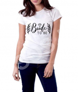 Tricouri personalizate - Tricou damă - Bride to be