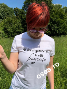 Tricouri de agatat - Tricou damă - Ma dor si genunchii la cata frumusete car