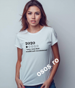 Tricouri personalizate damă - Tricou damă - 2020 rating