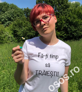 Tricouri motivationale - Tricou personalizat damă - Fă-ţi timp să trăieşti