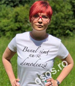 Tricouri rele - Tricou personalizat damă - Bunul simţ nu se demodează