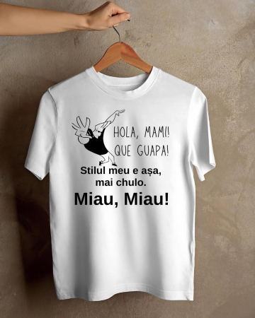 Tricouri de agatat - TRICOU PERSONALIZAT PENTRU BARBATI -  Hola, mami! Que guapa