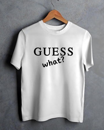 Tricouri personalizate bărbaţi - TRICOU PERSONALIZAT PENTRU BARBATI - Guess what?