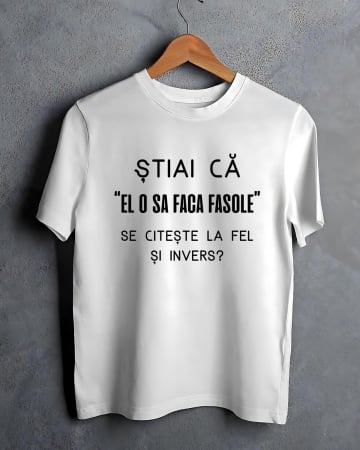 Tricouri personalizate bărbaţi - TRICOU PERSONALIZAT PENTRU BARBATI - El o sa faca fasole