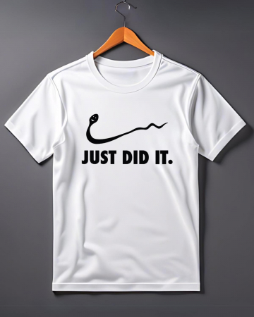 Tricouri de agatat - TRICOU PERSONALIZAT PENTRU BARBATI - Just did it