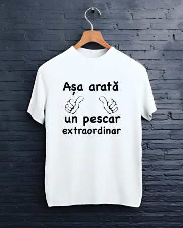 Tricouri personalizate bărbaţi - TRICOU PERSONALIZAT PENTRU PESCARI - Asa arata un pescar extraordinar