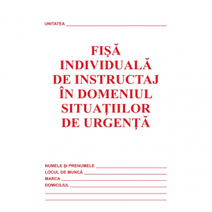 Fisa individuala de instruire in situatii de urgenta A5 [1]