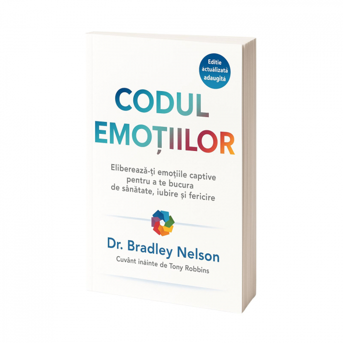 Codul emoțiilor, ediția 2025, Dr. Bradley Nelson, editura Adevăr Divin [1]