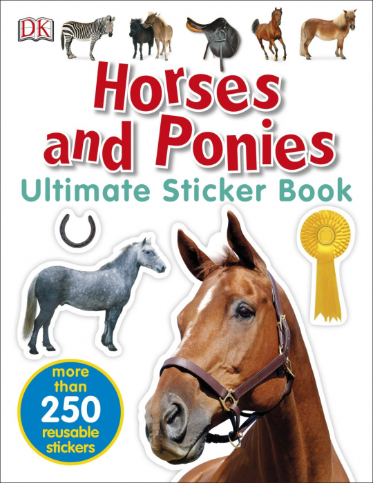 Horses and Ponies Ultimate Sticker Book [1]