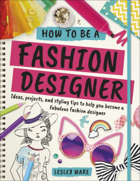 How To Be A Fashion Designer [1]