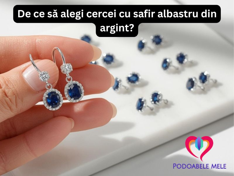 De ce sa alegi cercei safir albastru din argint