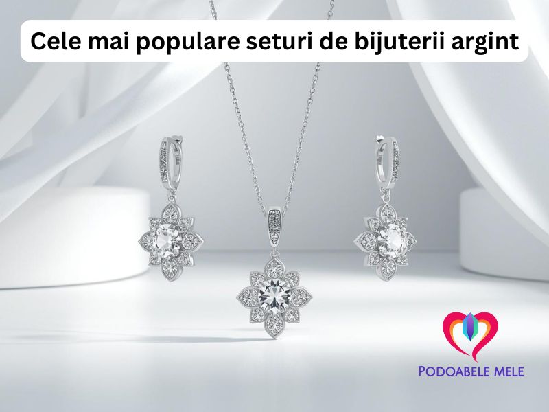seturi bijuterii argint populare