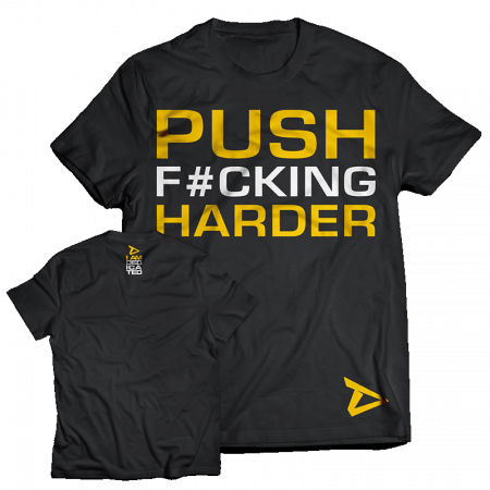 Echipament - Dedicated T-Shirt ' Push Harder '
