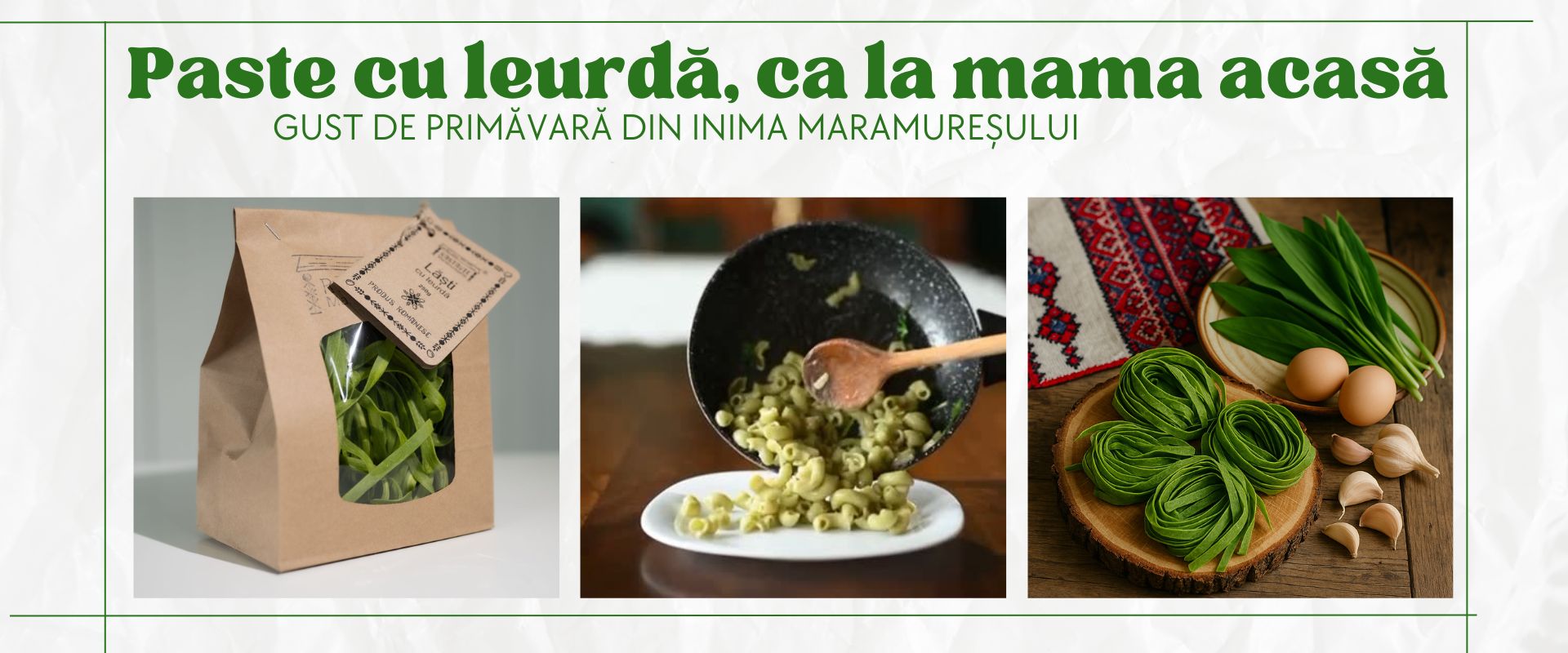 Paste cu leurdă din Maramu'