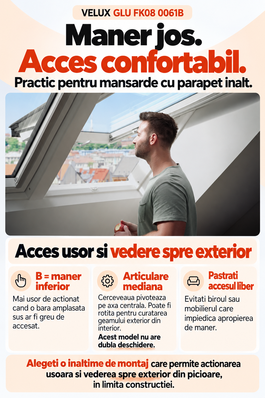 Fereastra VELUX cu maner in partea de jos pentru mansarde cu perete exterior