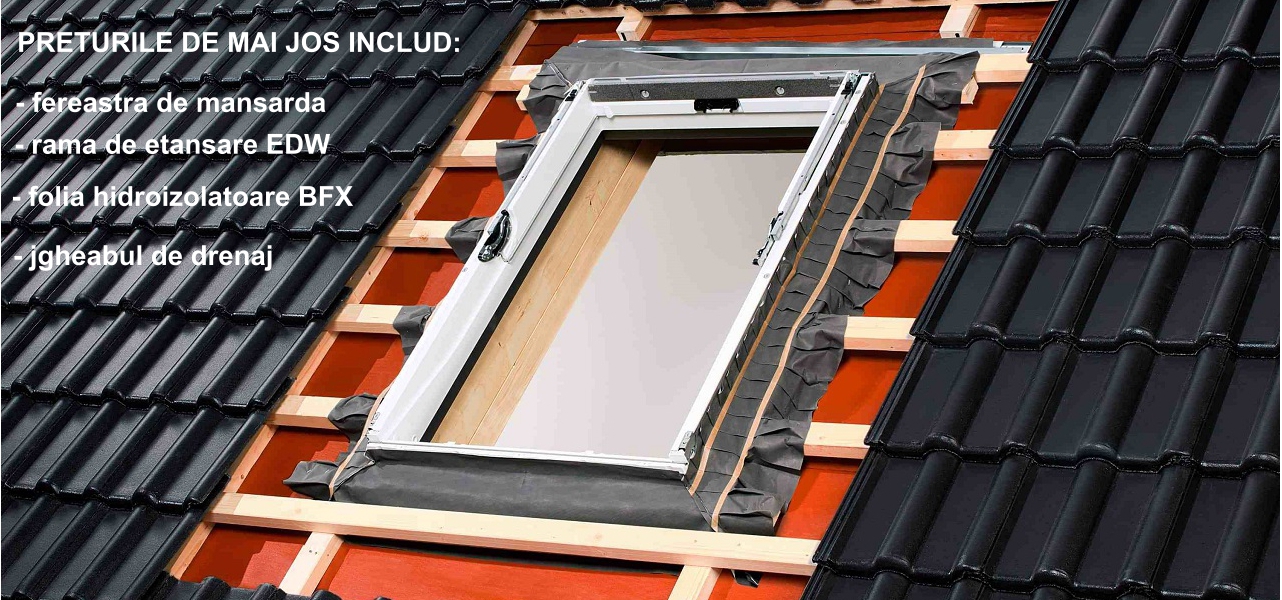 Ferestre VELUX cu rama de etansare inclusa