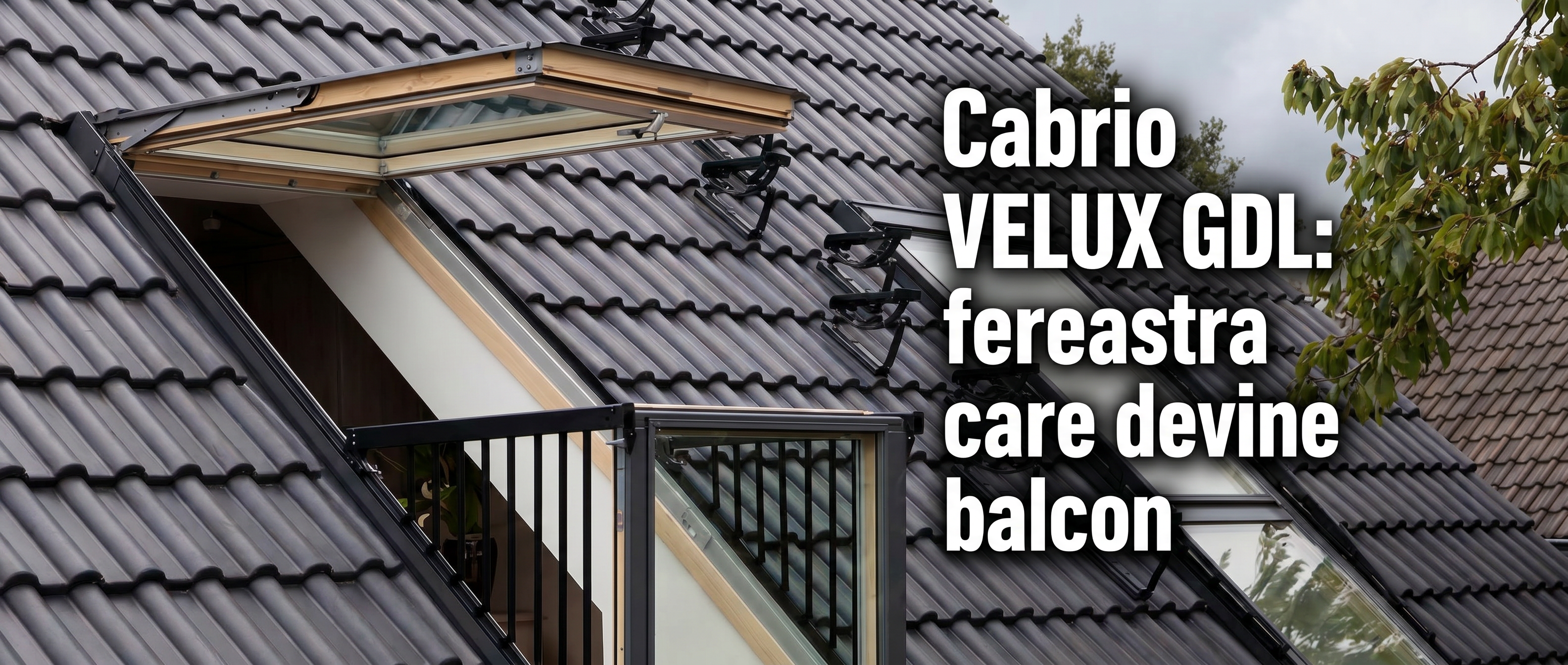 Fereastra mansarda balcon VELUX GDL