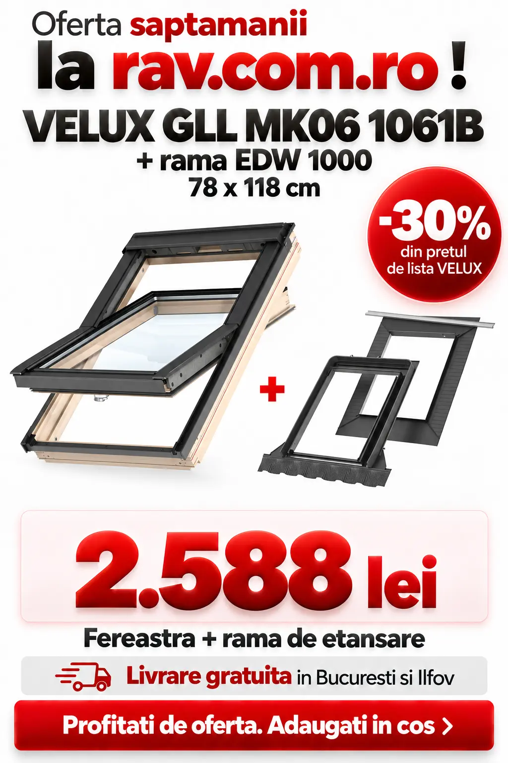 Oferta fereastra VELUX GLL MK06 1061B