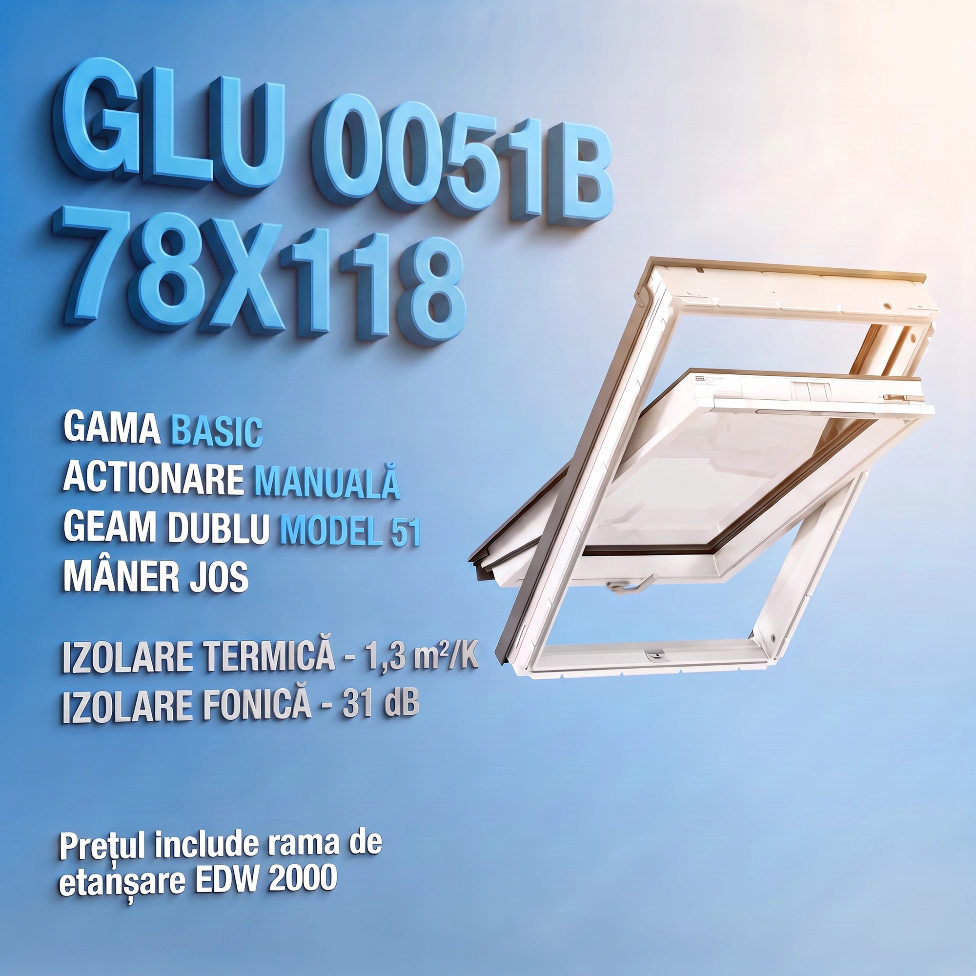 Geamuri VELUX cu rama Energy - Geam VELUX GLU 78X118 0051B + Rama EDW 2000 - Rav Construct Company