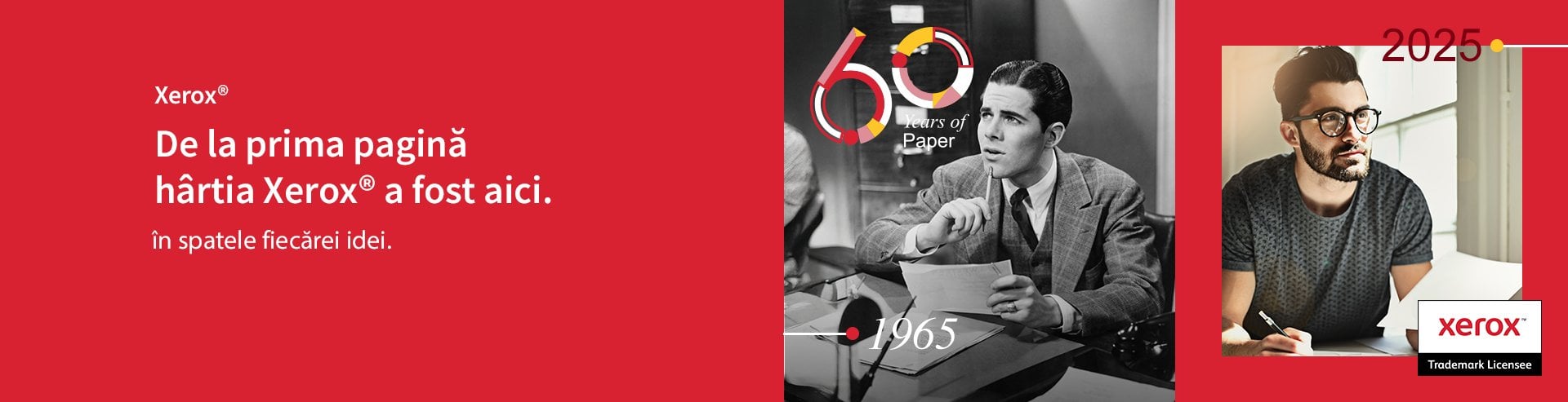 Aniversarea Xerox 60 ani - Impreuna de la prima pagina