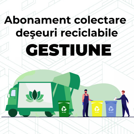 Abonamente Reciclabile - ABONAMENT GESTIUNE LUNAR   (numai pentru persoane juridice)