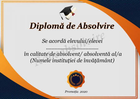 Diplome de Absolvire - Diplome de absolvire