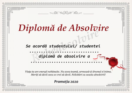Diplome de Absolvire - Diplome de absolvire
