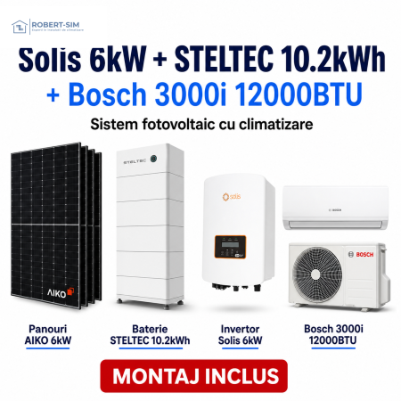 Sisteme Fotovoltaice - Sistem fotovoltaic monofazat cu invertor Solis 6kW + baterie STELTEC 10.2kWh + panouri AIKO + aer conditionat Bosch 3000i 12000BTU