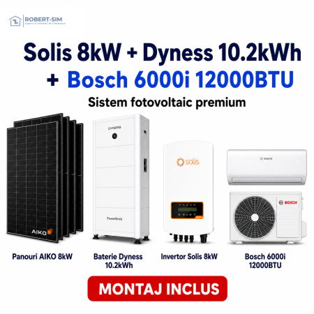 Sisteme Fotovoltaice - Sistem fotovoltaic monofazat cu invertor Solis 8kW + baterie Dyness 10.2kWh + panouri AIKO + aer conditionat Bosch 6000i 12000BTU