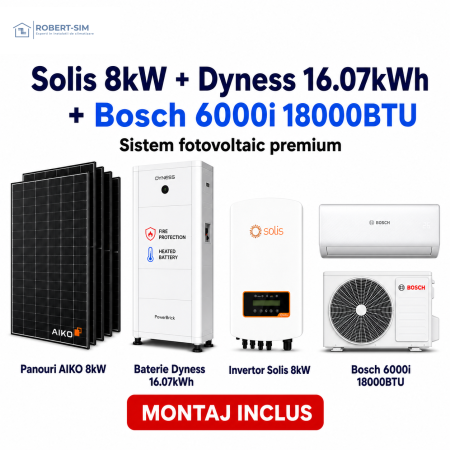Sisteme Fotovoltaice - Sistem fotovoltaic monofazat cu invertor Solis 8kW + baterie Dyness exterior 16.07kWh + panouri AIKO + aer conditionat Bosch 6000i 18000BTU