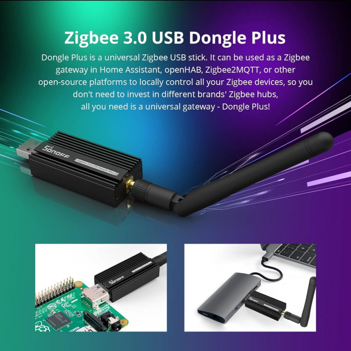 Suport Gateway Universal, SONOFF ZigBee 3.0, USB ZBDongle-E Plus [2]