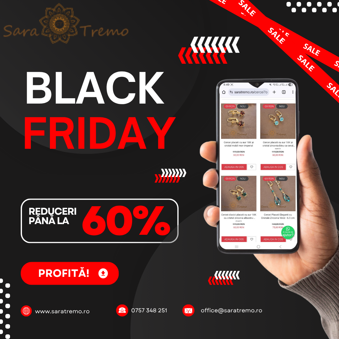 Reduceri spectaculoase de Black Friday 2025 la SaraTremo!
