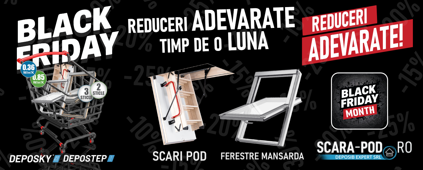 Black Friday 2024 – Reduceri la ferestre de mansarda si scari de pod
