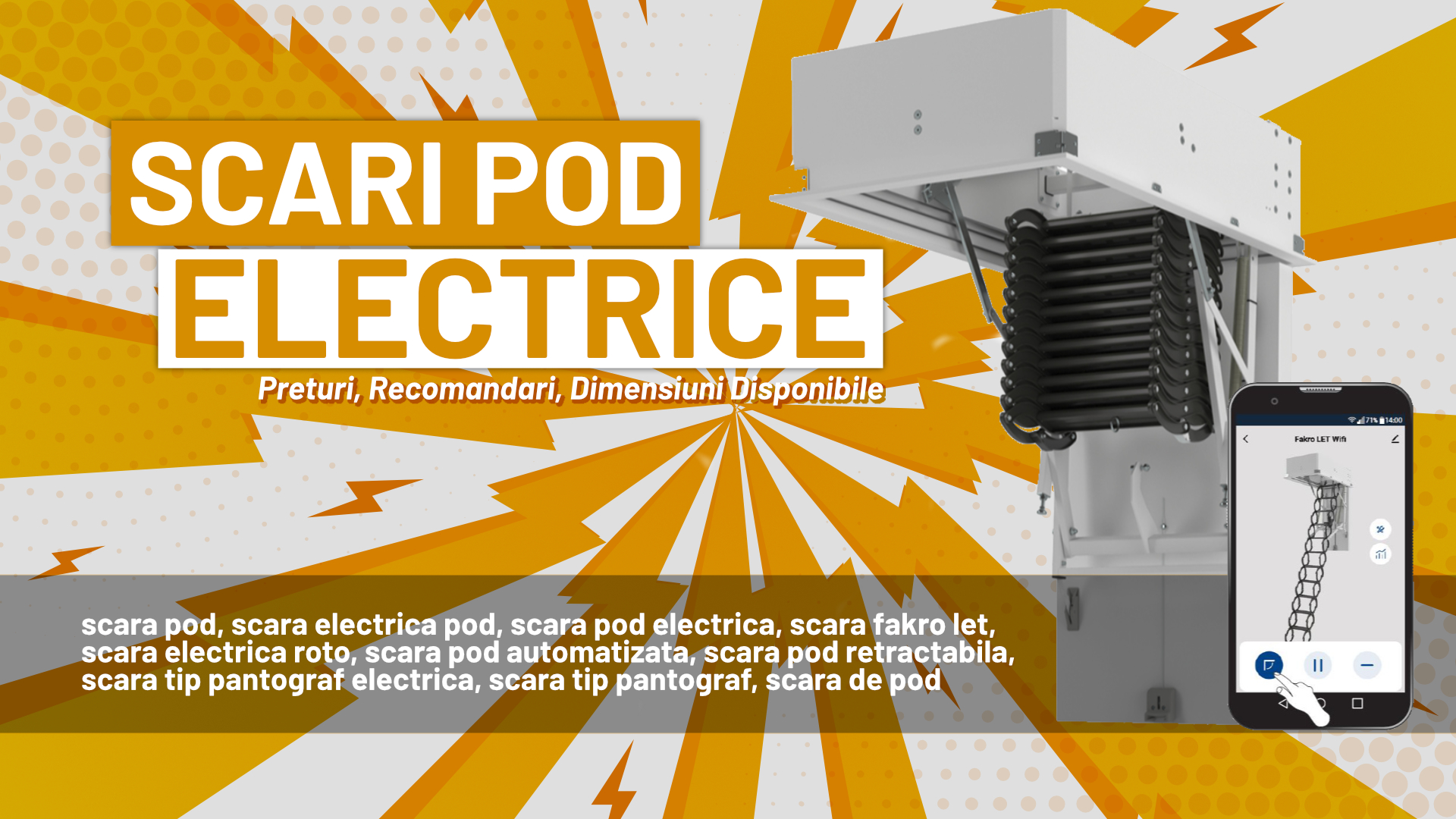 Scara pod Electrica - Preturi, Recomandari, Dimensiuni Disponibile