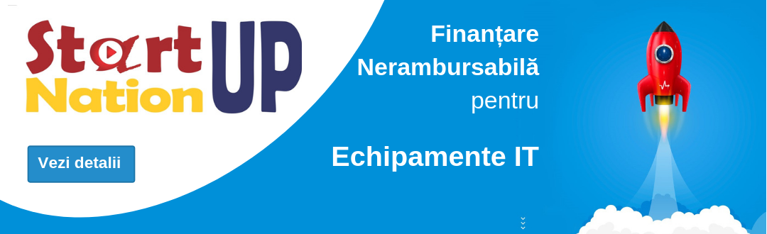 Finantare IT - Start-UP Nation Romania