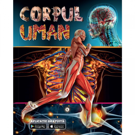 Atlase si enciclopedii pentru copii - Corpul uman cu aplicate gratuita Editura Kreativ EK5919
