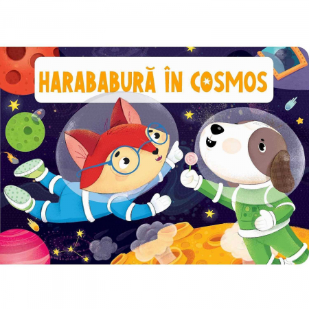 Povesti pentru copii - Harababura in cosmos Editura Kreativ EK6458
