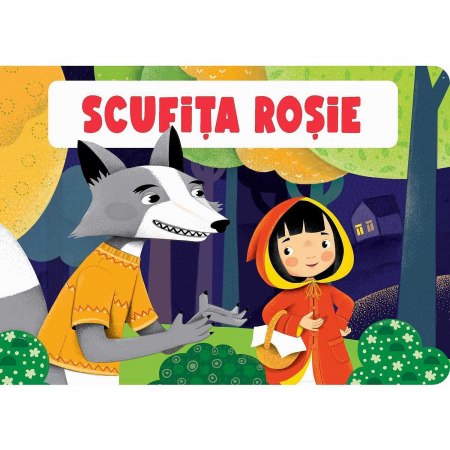 Povesti pentru copii - Scufita rosie Editura Kreativ EK6459