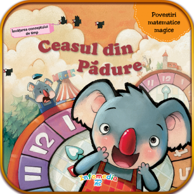 Cărți digitale APP - Povesti matematice - CEASUL DIN PADURE