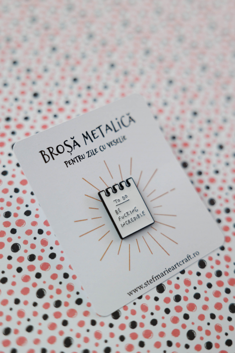 Brosa metalica To do list [2]