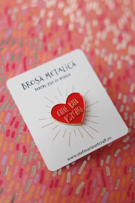 Brosa metalica Cute but psycho [2]
