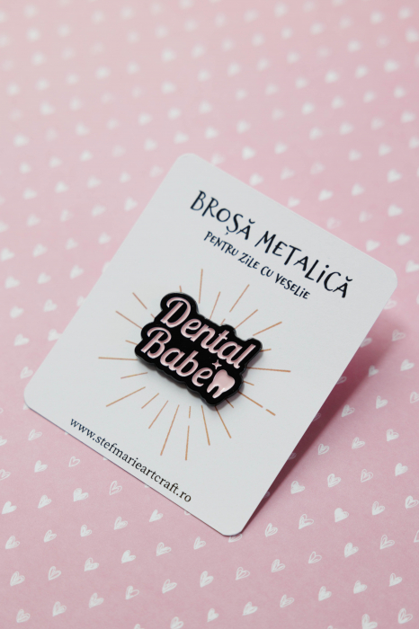 Brosa metalica Dental babe [3]